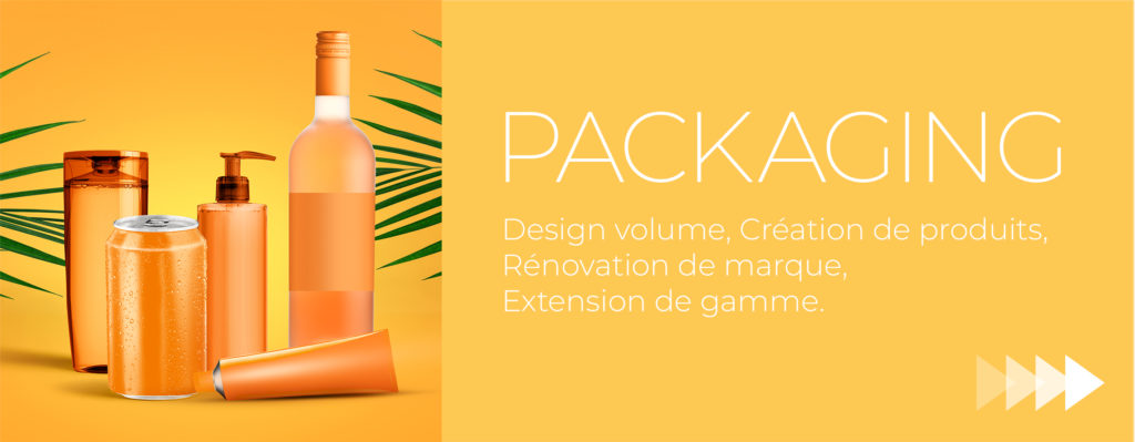 PACKAGING Design volume, Création de produits, Rénovation de marque,